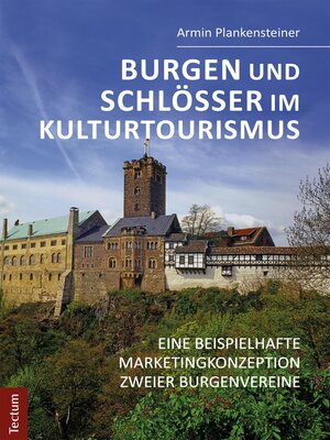 cover image of Burgen und Schlösser im Kulturtourismus